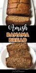 Text that says Amish banana bread above and below the text are images of banana bread.
