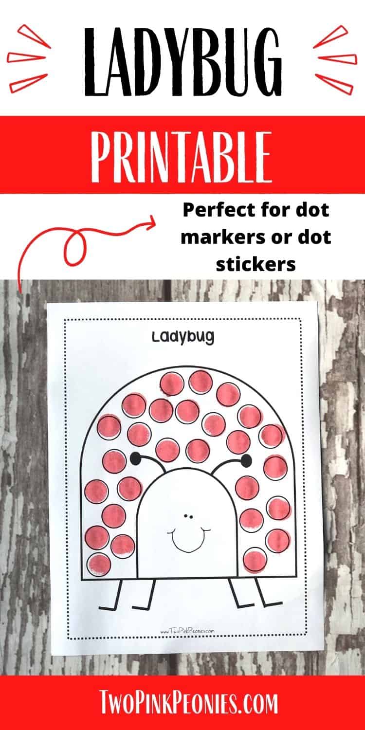 text that says ladybug printable perfect for dot markers or dot stickers below is an image of the printable that a child has used dot markers on