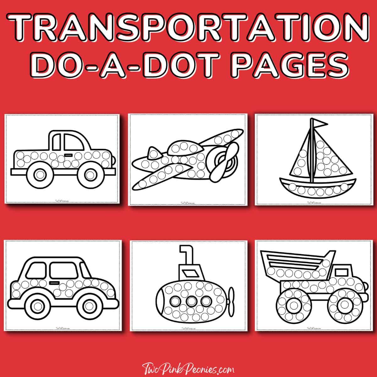 Text that says transportation do-a-dot pages below are mock ups of six dot marker pages. 