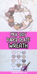 Text that says MLK Day Paper Plate Wreath above is a photo of a paper plate wreath with different skin toned color hearts and below is the coloring page and scissors needed to make the wreath.