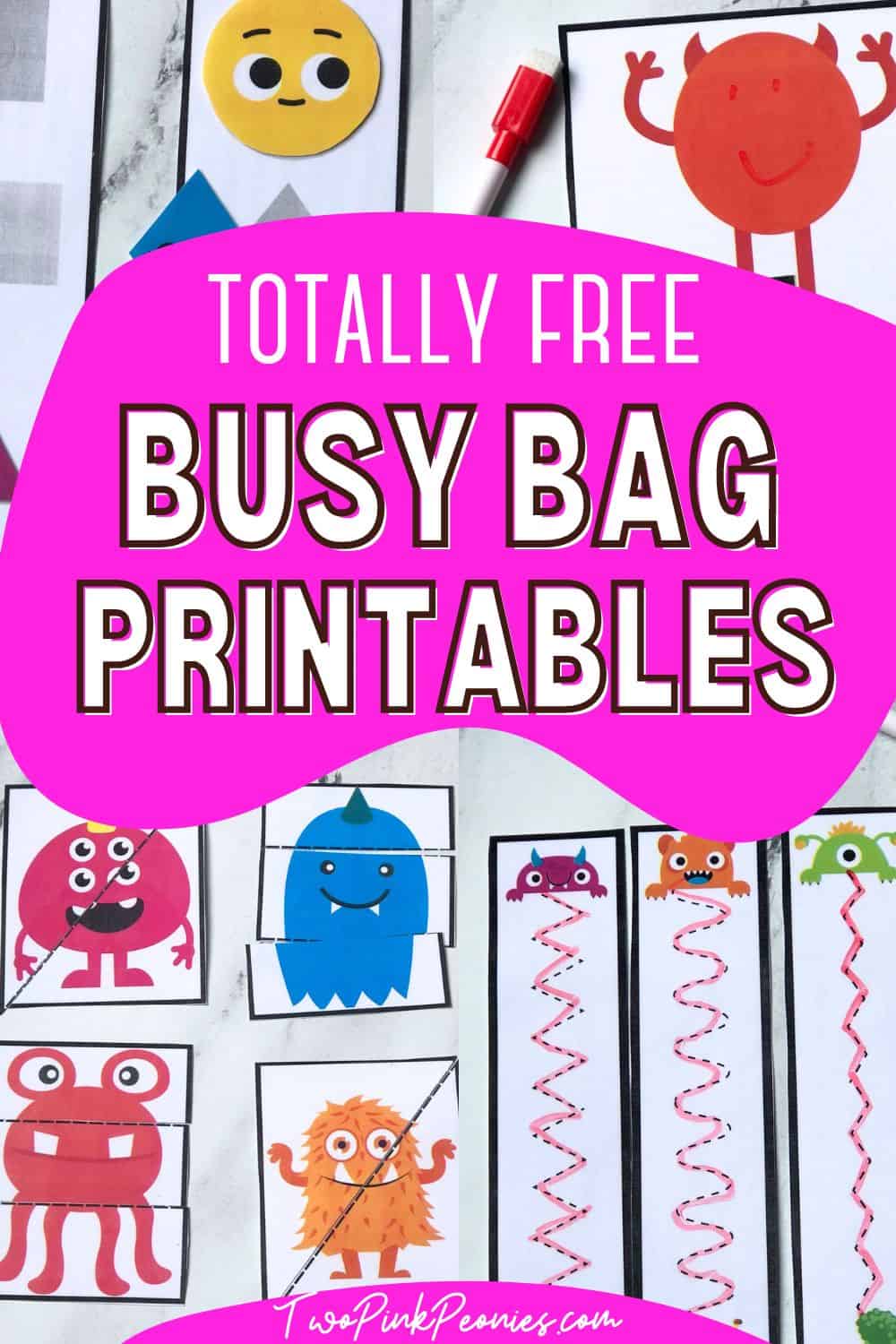 Text that says, "Totally free busy bag printables." Around the text are photos of the monster themed busy bag printables.
