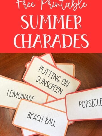 Text that says, "Free Printable Summer Charades" below the text is a photograph of the summer charade cards in a wooden bowl.