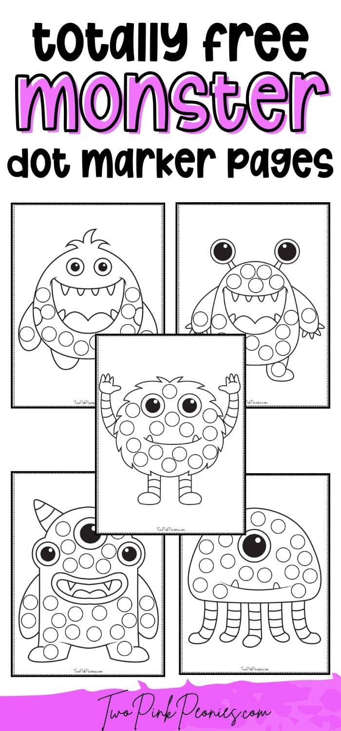 Text that says, "totally free monster dot marker pages" below the text are mock ups of the printable monster themed dot marker pages.